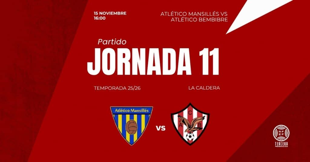 MANSILLES VS ATCO BEMBIBRE