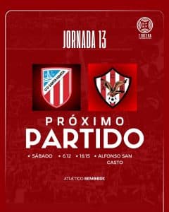 PREVIA DEL PARTIDO SANTA MARTA DE TORMES - ATCO BEMBIBRE