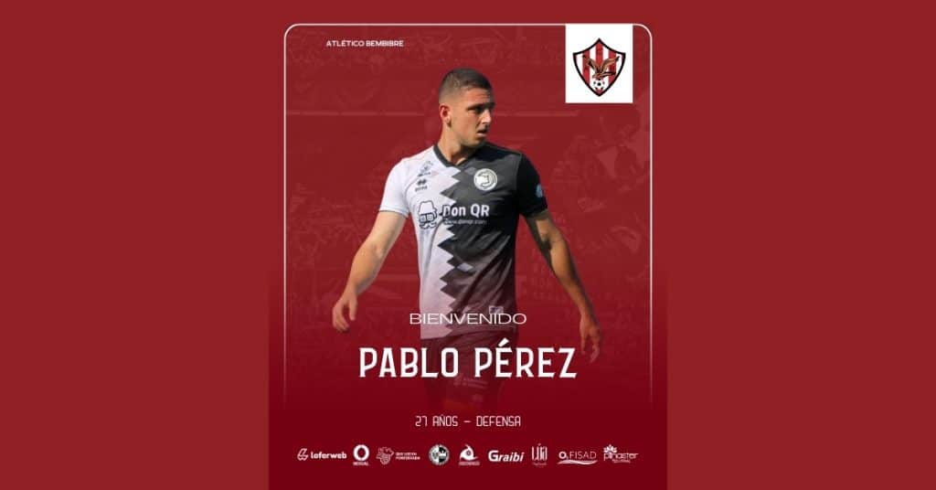 Pablo Perez fichaje bembibre